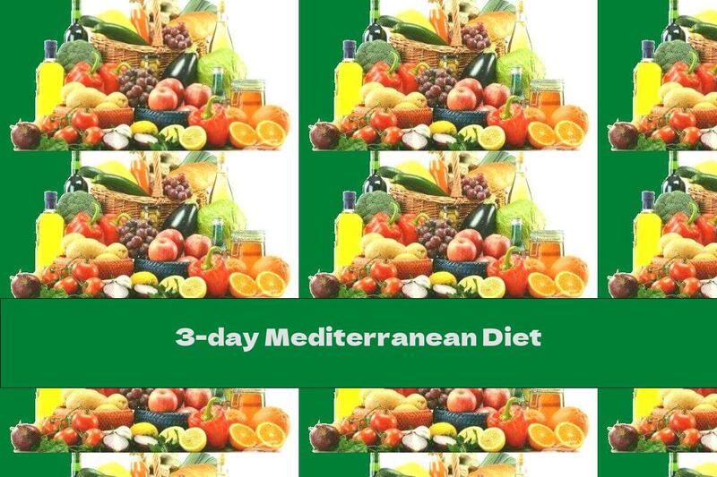 3-day Mediterranean Diet