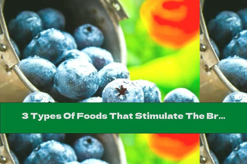 3 Types Of Foods That Stimulate The Brain