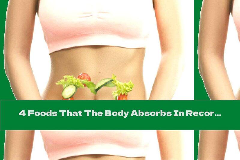 4 Foods That The Body Absorbs In Record Time