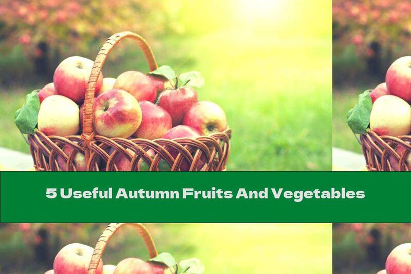 5 Useful Autumn Fruits And Vegetables