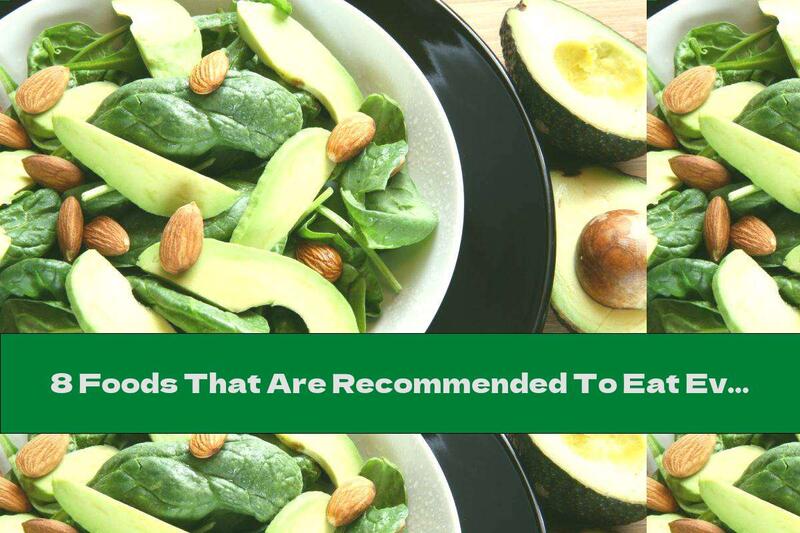 8 Foods That Are Recommended To Eat Every Day
