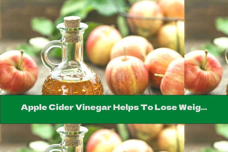 Apple Cider Vinegar Helps To Lose Weight