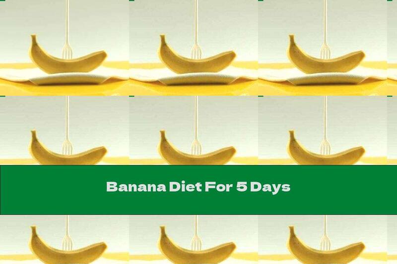 Banana Diet For 5 Days