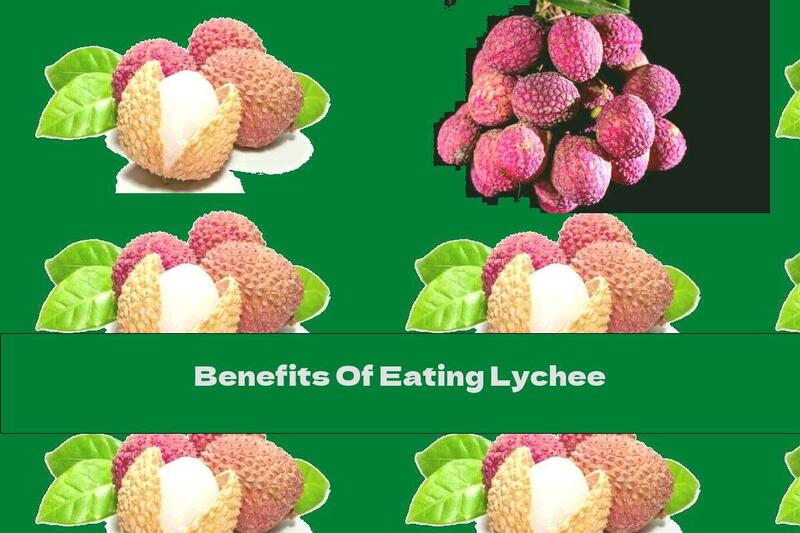 Benefits Of Eating Lychee
