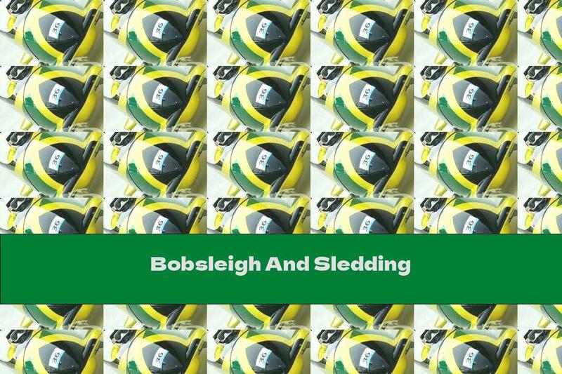 Bobsleigh And Sledding