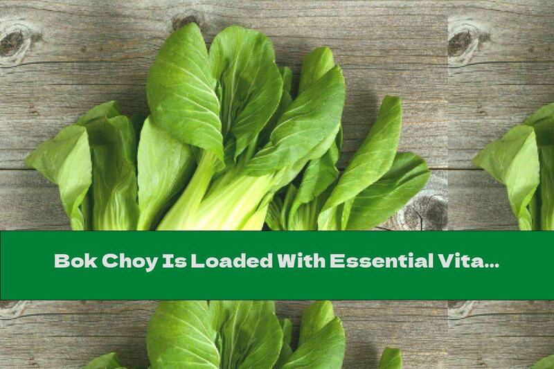 Bok Choy Is Loaded With Essential Vitamins