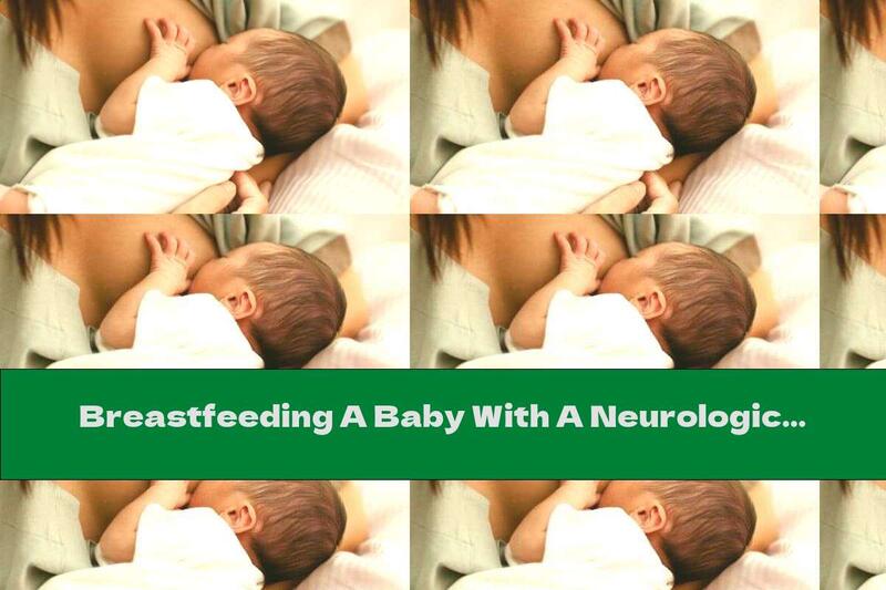 Breastfeeding A Baby With A Neurological Problem