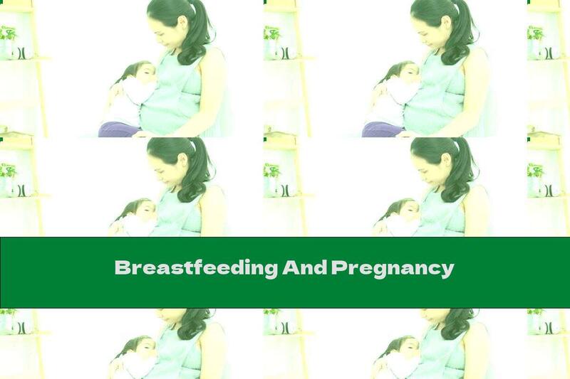 Breastfeeding And Pregnancy
