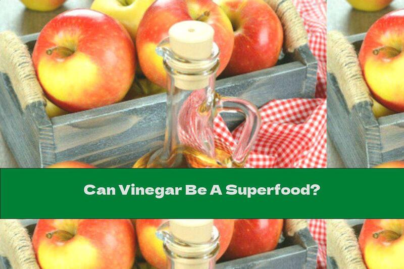Can Vinegar Be A Superfood?