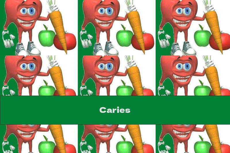 Caries