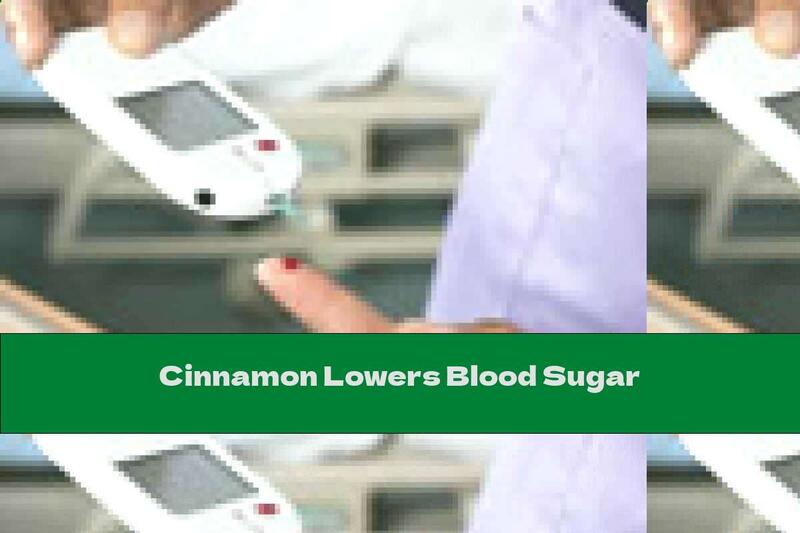 Cinnamon Lowers Blood Sugar
