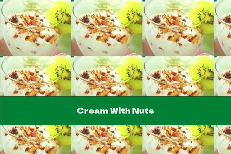 Cream With Nuts