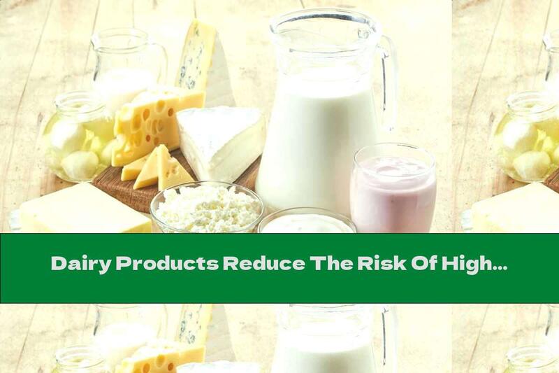 Dairy Products Reduce The Risk Of High Blood Pressure, Metabolic Syndrome And Diabetes