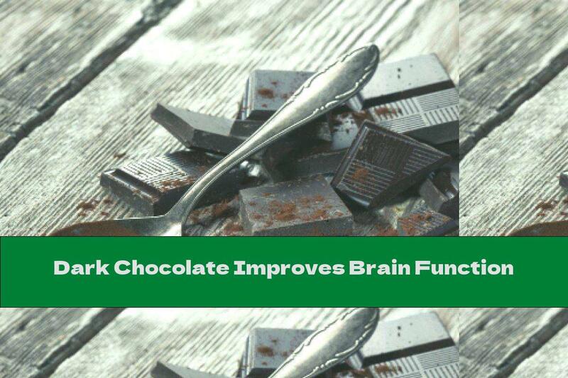 Dark Chocolate Improves Brain Function