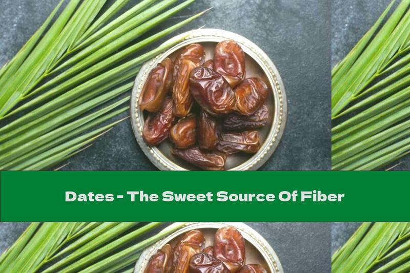 Dates - The Sweet Source Of Fiber