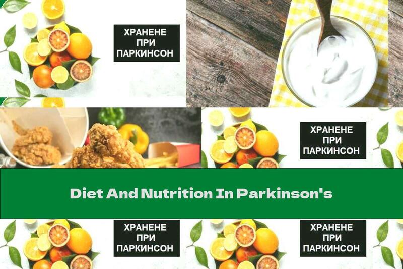 Diet And Nutrition In Parkinson's