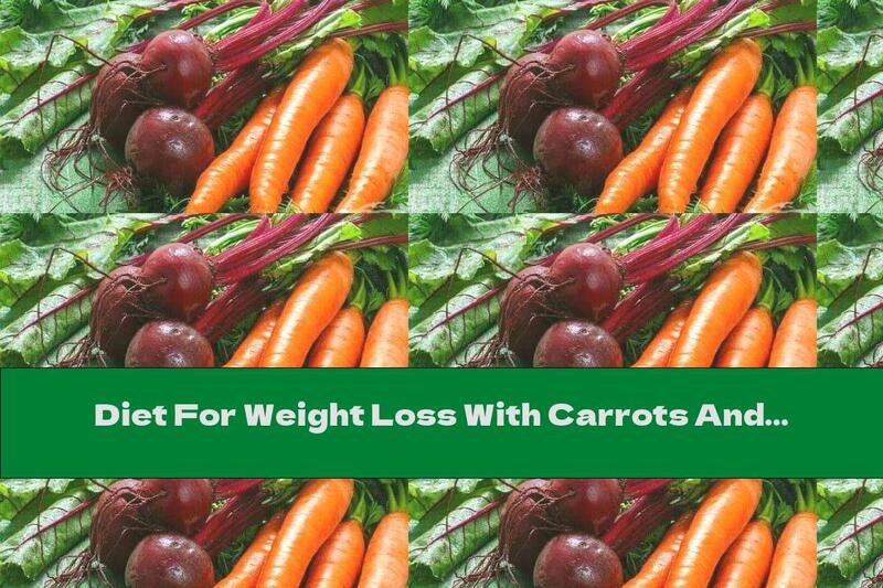 Diet For Weight Loss With Carrots And Beets