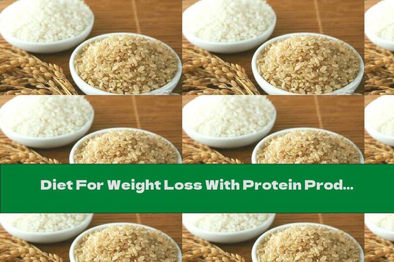 Diet For Weight Loss With Protein Products And Rice