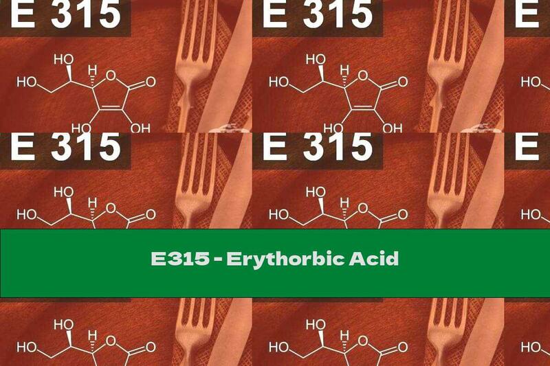 E315 - Erythorbic Acid