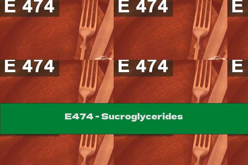 E474 - Sucroglycerides