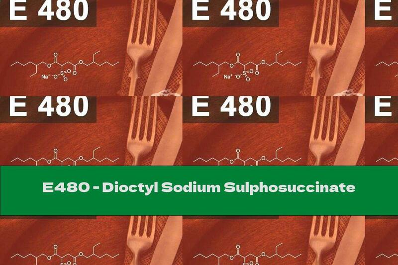 E480 - Dioctyl Sodium Sulphosuccinate
