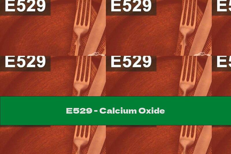 E529 - Calcium Oxide