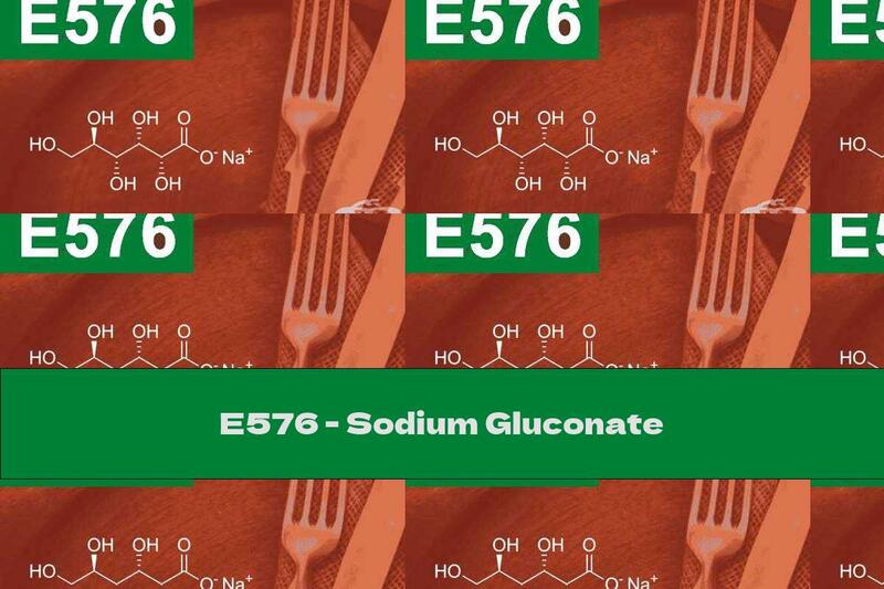 E576 - Sodium Gluconate