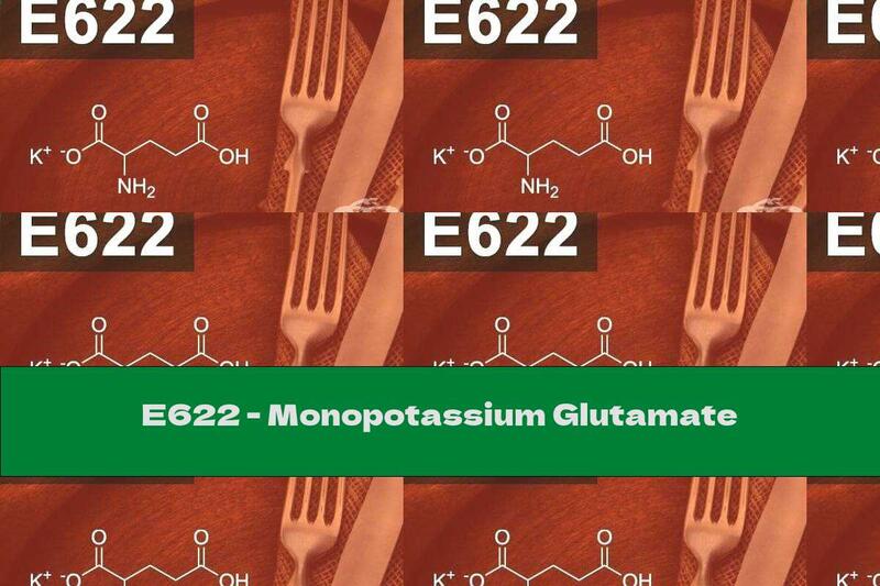 E622 - Monopotassium Glutamate