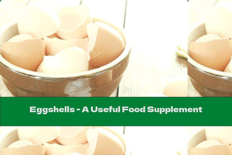 Eggshells - A Useful Food Supplement