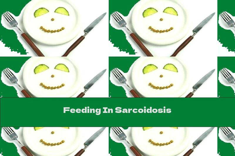 Feeding In Sarcoidosis