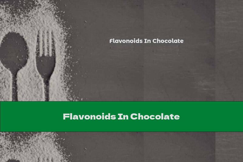 Flavonoids In Chocolate