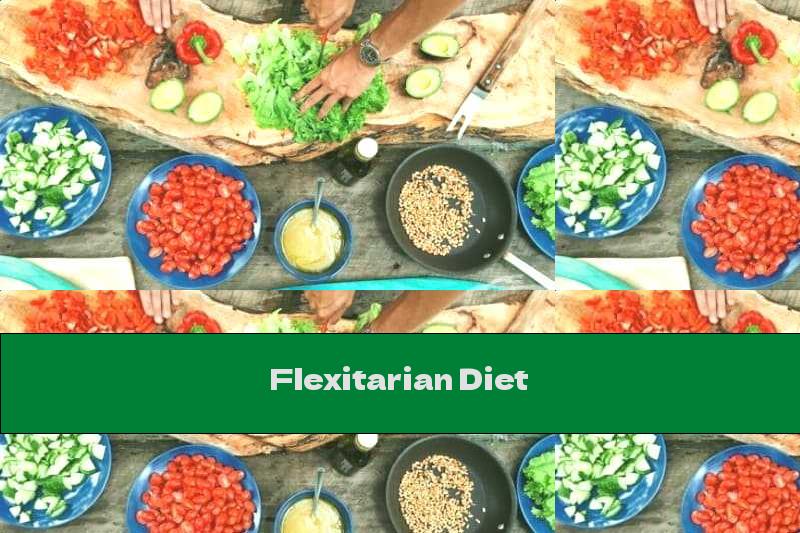 Flexitarian Diet