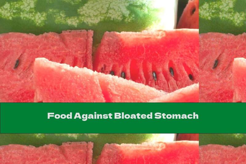 Food Against Bloated Stomach