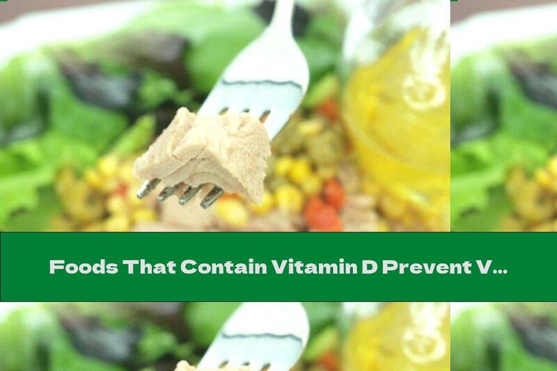 Foods That Contain Vitamin D Prevent Vision Loss