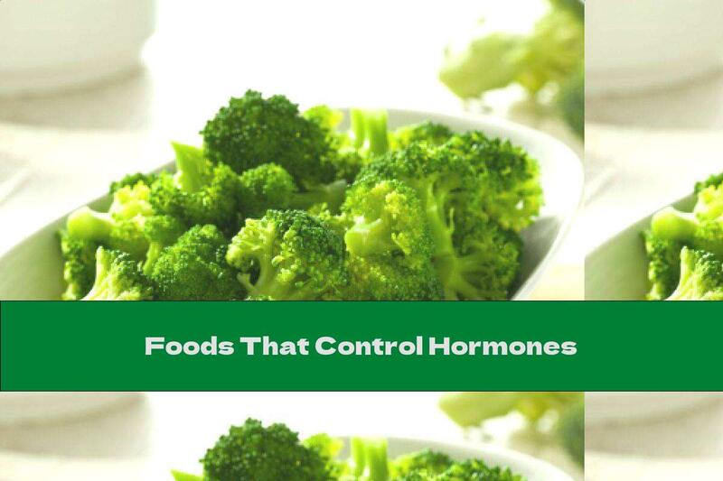 Foods That Control Hormones