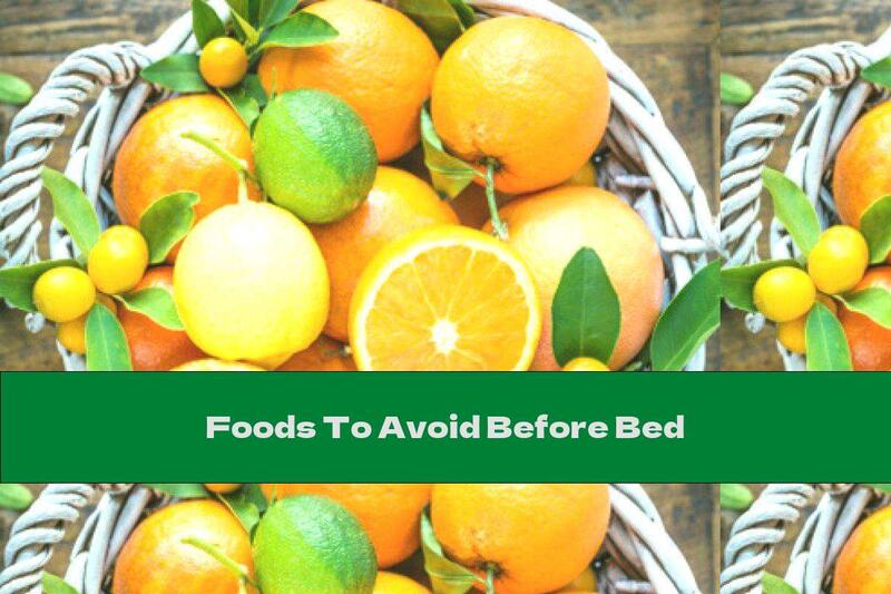 Foods To Avoid Before Bed