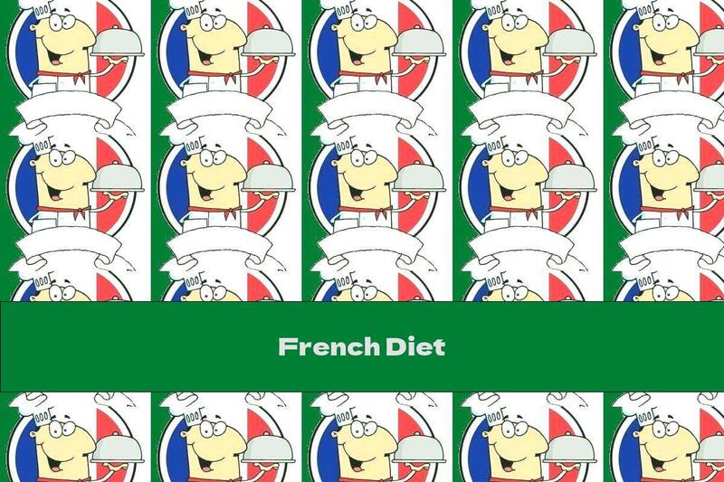 French Diet