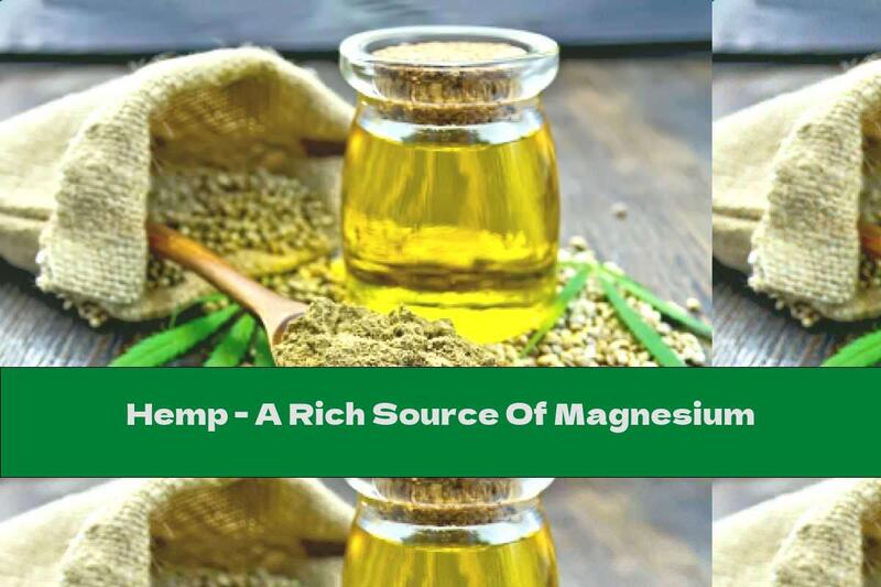 Hemp - A Rich Source Of Magnesium