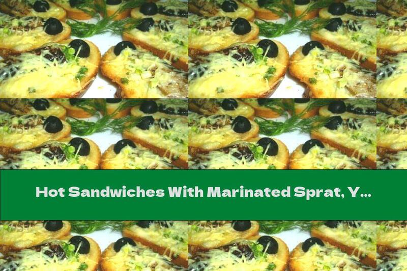 Hot Sandwiches With Marinated Sprat, Yellow Cheese And Olives