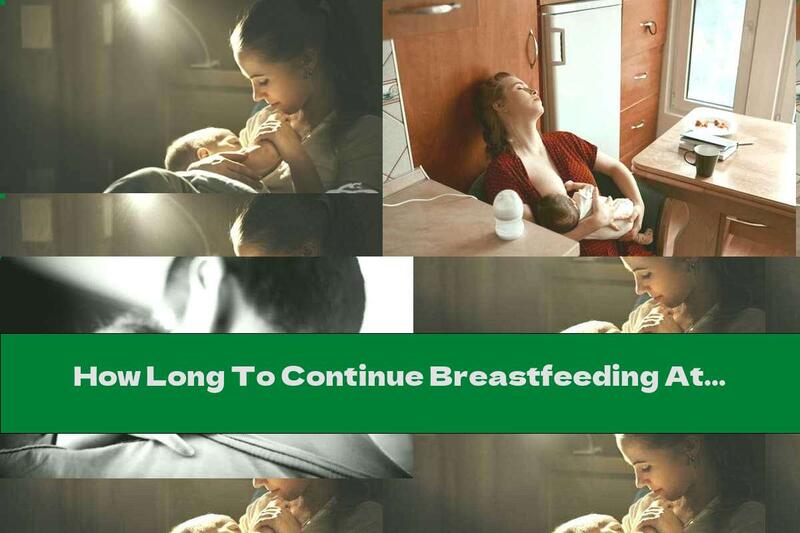 How Long To Continue Breastfeeding At Night
