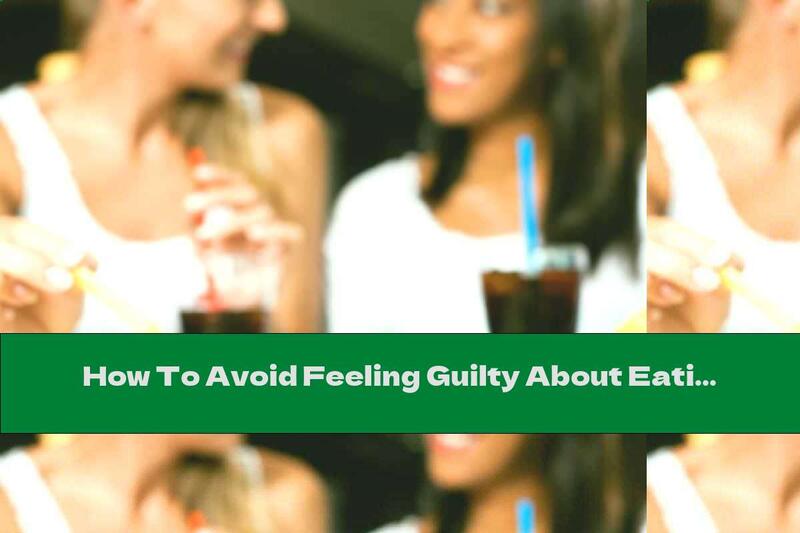 How To Avoid Feeling Guilty About Eating Out?