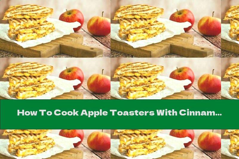 How To Cook Apple Toasters With Cinnamon - Recipe
