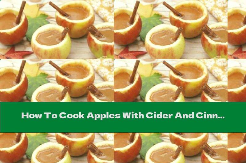 How To Cook Apples With Cider And Cinnamon - Recipe