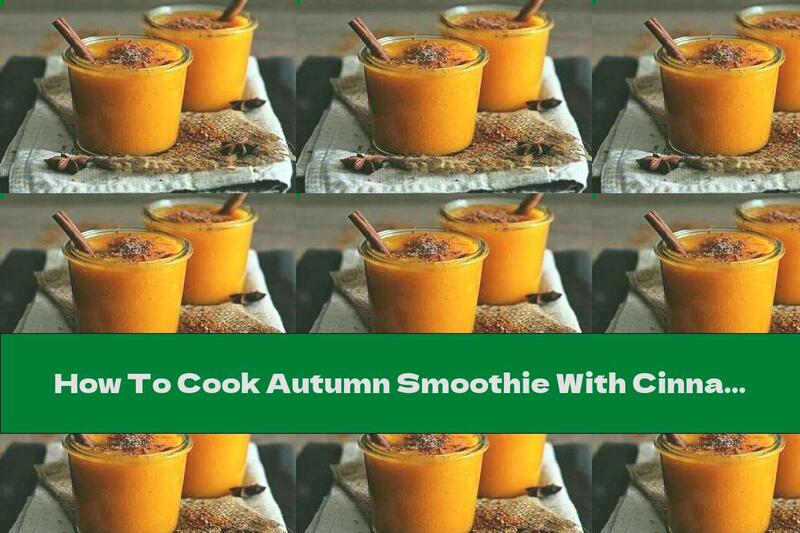How To Cook Autumn Smoothie With Cinnamon - Recipe