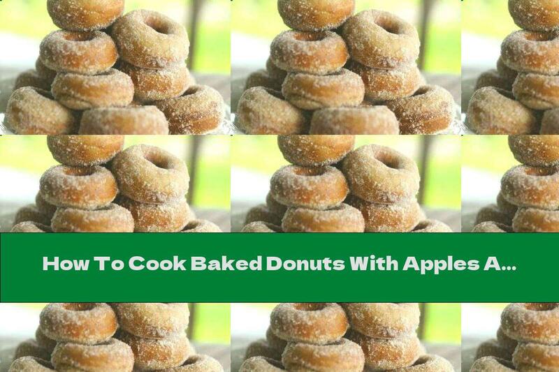 How To Cook Baked Donuts With Apples And Cinnamon - Recipe