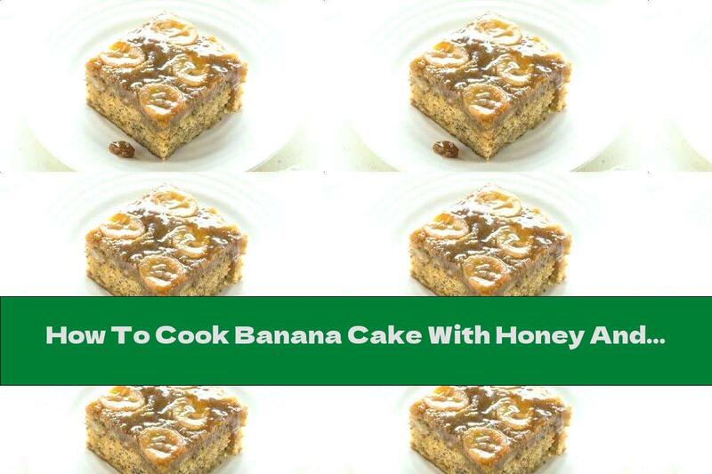 How To Cook Banana Cake With Honey And Cocoa - Recipe