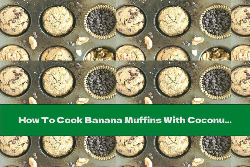 How To Cook Banana Muffins With Coconut And Macadamia (Suitable For Paleo Diet) - Recipe