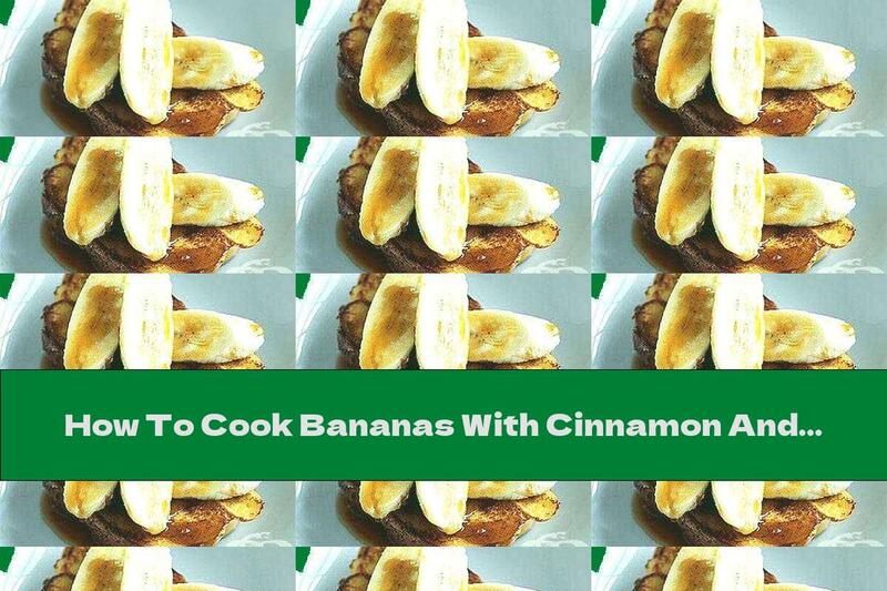 How To Cook Bananas With Cinnamon And Maple Syrup - Recipe