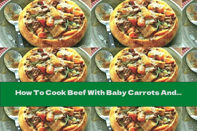 How To Cook Beef With Baby Carrots And Beer - Recipe
