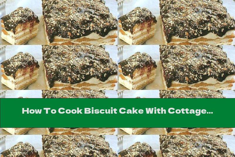 How To Cook Biscuit Cake With Cottage Cheese, Coffee, Fruits And Nuts - Recipe